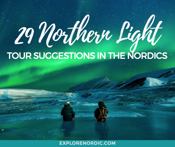 29 Northern Lights Tours in Iceland, Norway, Finland, and Sweden | Explore